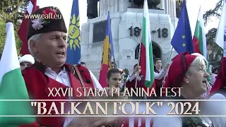 Promo - XXVII Stara Planina Fest "Balkan Folk 2024", XXVII Старопланински събор "Балкан фолк 2024"