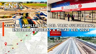 Ampliación del Tren Suburbano hacia el AIFA iniciará operación en la segunda mitad 2024