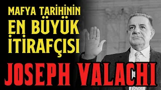 Joe Valachi İtirafları: Amerikan Mafyasının Tüm Sırlarını Aralayan İtiraflar.