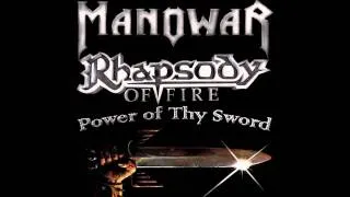 Power of Thy Sword (Manowar/Rhapsody of Fire)