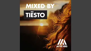 AFTR:HRS (Mixed By Tiësto) (Continuous Mix)