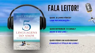 AS 5 LINGUAGENS DO AMOR AUDIOBOOK COMPLETO   Gary Chapman