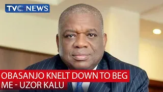 Obasanjo Knelt Down to Beg me to Allow Him Continue in Office - Orji Uzor Kalu