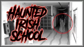 HAUNTED School In Ireland | PARANORMAL ACTIVITY CAUGHT ON CAMERA | MichaelScot