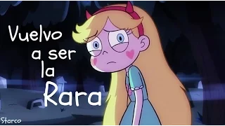 「AMV」 Vuelvo a ser la rara | Starco