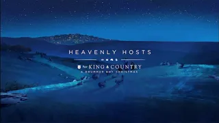 For King And Country - Heavenly Hosts (Official Audio)