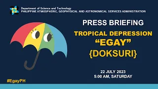 Press Briefing: Tropical Depression "#EgayPH" Update Saturday 5:00AM | July 22, 2023