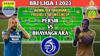 PERSIB BANDUNG VS BHAYANGKARA FC ❗ PREDIKSI STARTING LINE UP LIGA 1 2023 PEKAN TUNDA