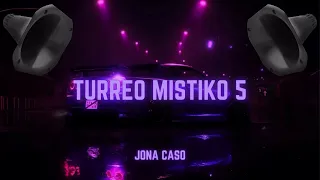 BASS BOOSTED | TURREO MISTIKO 5 // Edicion: Alejo Isakk (Pibes Chorros) - Jona Caso #Tiktok