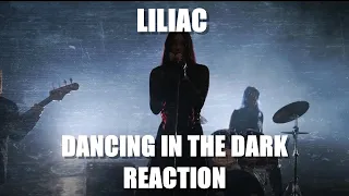 Liliac - Dancing in the Dark REACTION