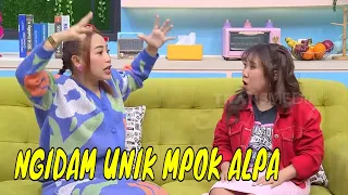 Cerita Lucu Mpok Alpa Ngidam | OBROLAN TIAP WAKTU (12/05/24) Part 2