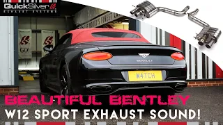 Bentley Continental W12 Sports Exhaust Sound