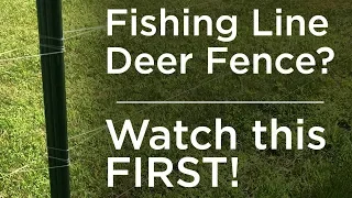 Fishing Line Deer Fence for Garden? WATCH THIS FIRST (Doesn't Work!)