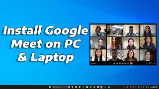 How to Install Google Meet App in Windows 11 | PC & Laptop (2023)