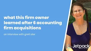 What This Firm Owner Learned After 6 Accounting Firm Acquisitions