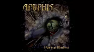 Apophis - I Am Your Blindness (Full Album) 2005