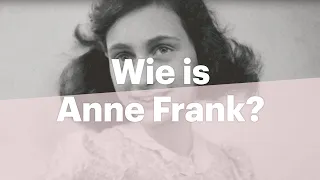 Wie is Anne Frank? | Anne Frank Huis