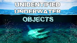 USOs - Creepiest "Unidentified Submerged Objects" You've Never Heard Of