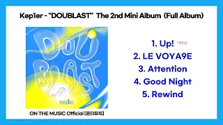 케플러 Kep1er - "[DOUBLAST]"  The 2nd Mini Album  (Full Album)