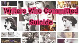 Authors Who Committed Suicide || Suicidal Death of Some Authors || Suicide in Some Authors