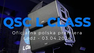 Polska premiera systemu QSC L Class