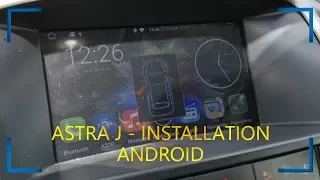 ASTRA J - INSTALLATION ANDROID