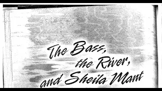 The Bass, The River, and Shelia Mant by W.D. Wetherell