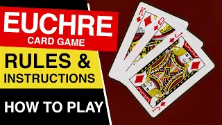 Rules of Euchre Card Game