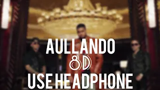 Aullando (8D AUDIO) || wisin & Yandel x Romeo santos