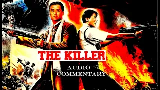 The Killer (1989) Audio Commentary