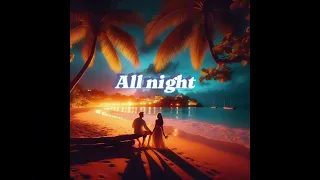 All Night - Samsounds