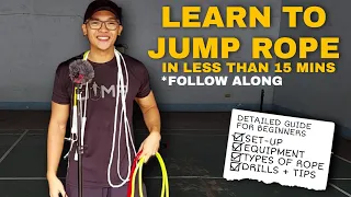 LEARN TO JUMP ROPE IN LESS THAN 15 MINS | Tagalog | DETAILED JUMP ROPE TUTORIAL |