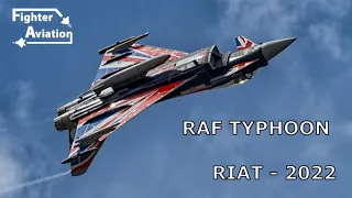 Awesome RAF Typhoon Display - RIAT 2022 - [4K]