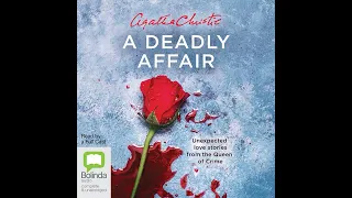 A Deadly Affair eAudio by Agatha Christie read by Judith Boyd, Hugh Fraser, Joan Hickson