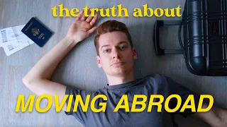 The truth about moving abroad