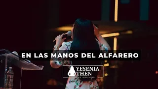 Pastora Yesenia Then - En las manos del Alfarero / California / (Mensaje Completo)
