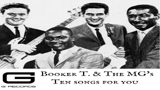 Booker T. & The MG's "Ten songs for you" GR 020/19 (Full Album)