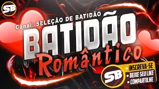 BATIDÃO ROMÂNTICO 2018 AS MELHORES ANTIGAS ( Aldair Playboy, Ruanzinho, Mc Bruninho )