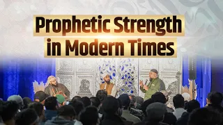 Prophetic Strength in Modern Times | Mufti Abdul Wahab Waheed, Sh. Mikaeel Smith, Sh Navaid Aziz