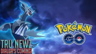 Pokemon Go: Tru News - Dialga's Coming