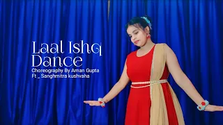 Laal Ishq || Goliyon Ki Rasleela Ram-Leela || Dance Cover By Sanghmitra Kushvaha ||