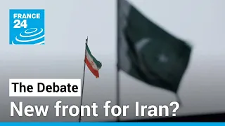 New front for Iran? Tit-for-tat strikes with Pakistan add to regional conflict • FRANCE 24 English