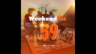 DJ KxngTy Official WeekendFix 59 2023