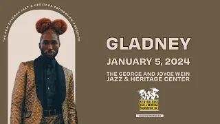 Jazz & Heritage Concert Series: Gladney