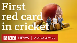 The first red card in cricket - Stumped, BBC World Service