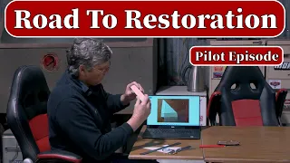 Road To Restoration - Pilot Episode