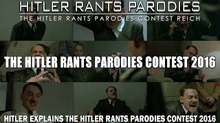 The Hitler Rants Parodies Contest 2016