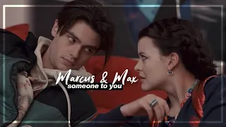 marcus&max | someone to you [s2]