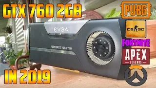 GTX 760 2GB Still Good For Gaming In 2019?