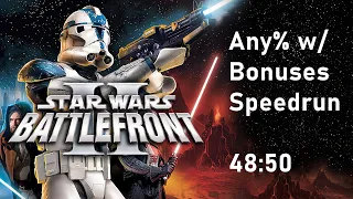 Star Wars Battlefront II (2005) Speedrun - Any% w/ Bonuses in 48:50